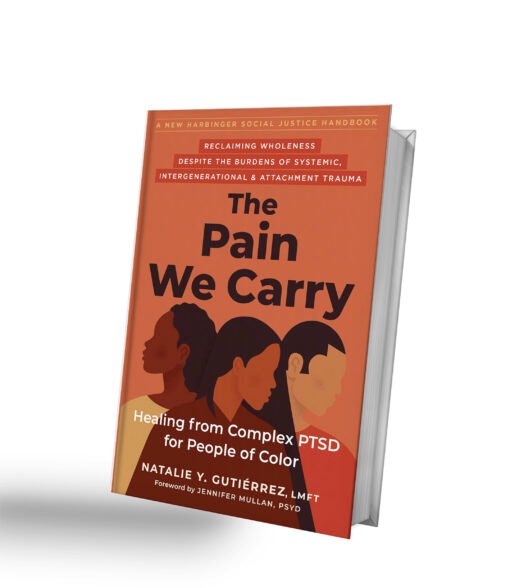 The Pain We Carry: Healing from Complex PTSD for People of Color