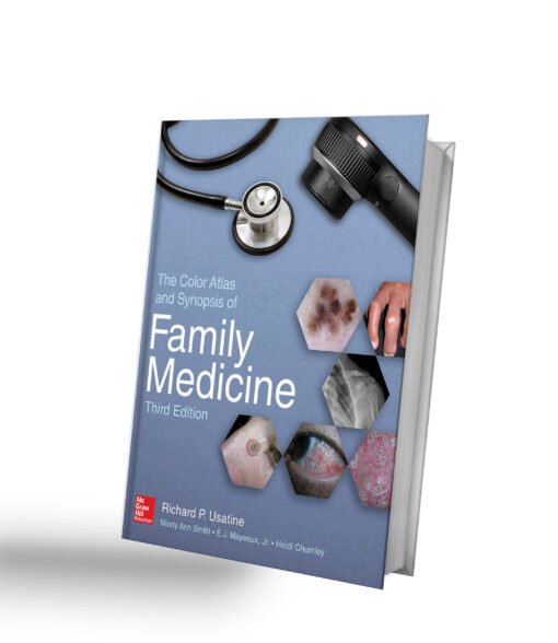 The Color Atlas and Synopsis of Family Medicine, 3rd Edition