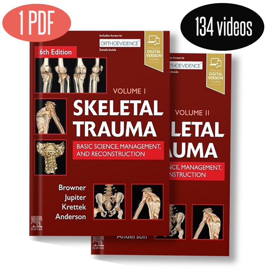 Skeletal Trauma: Basic Science, Management, and Reconstruction, 2-Volume Set (6th Edition)