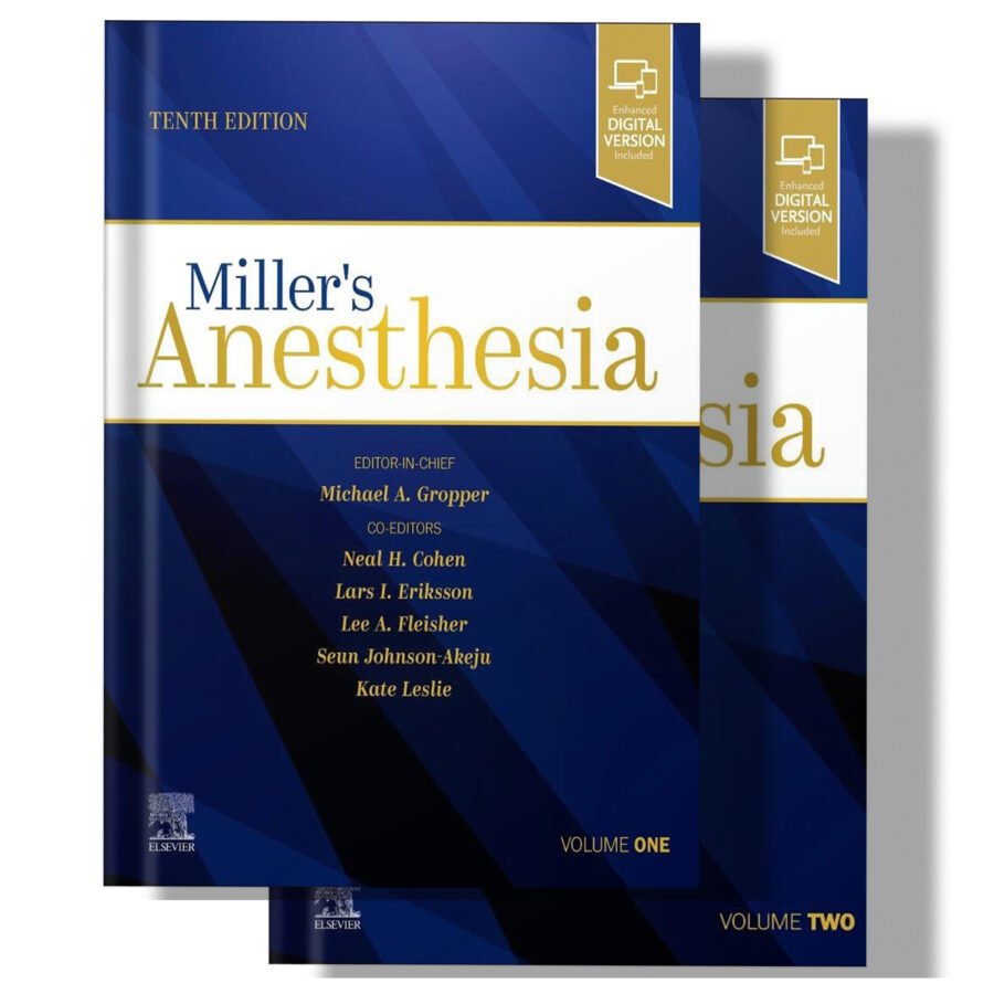 Miller's Anesthesia, 2-Volume Set 10th Edition